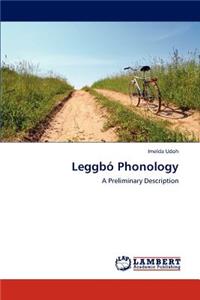 Leggbo Phonology