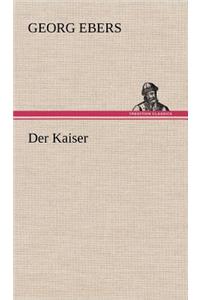 Kaiser