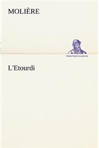 L'Etourdi