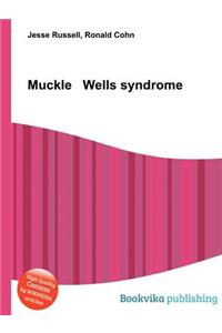 Muckle Wells Syndrome