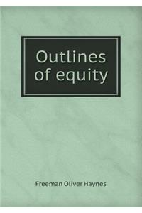 Outlines of Equity