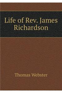 Life of Rev. James Richardson