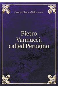 Pietro Vannucci, Called Perugino