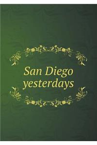 San Diego yesterdays
