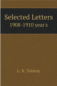 Selected Letters. 1908-1910 Gg
