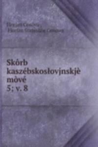 Skorb kaszebskoslovjnskje move