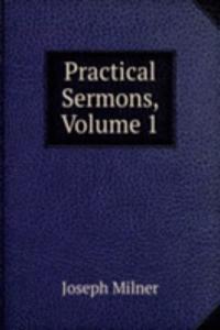 Practical Sermons, Volume 1