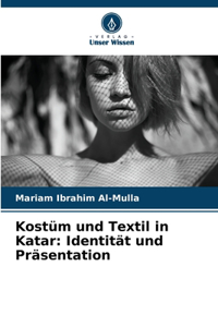 Kostüm und Textil in Katar