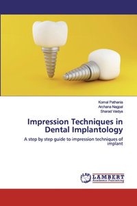 Impression Techniques in Dental Implantology