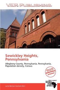 Sewickley Heights, Pennsylvania