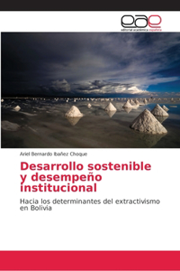 Desarrollo sostenible y desempeño institucional