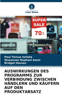Auswirkungen Des Programms Zur Verbindung Zwischen Händlern Und Käufern Auf Den Produktabsatz