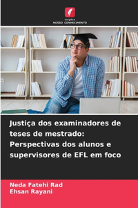 Justiça dos examinadores de teses de mestrado