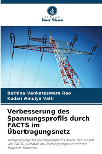 Verbesserung des Spannungsprofils durch FACTS im Übertragungsnetz