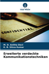 Erweiterte verdeckte Kommunikationstechniken