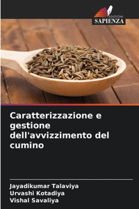 Caratterizzazione e gestione dell'avvizzimento del cumino