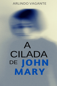 A cilada de JohnMary