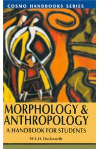 Morphology and Anthropology: A Handbook for Students
