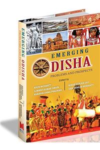 Emerging Odisha - Problems and Prospects