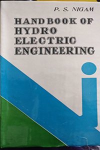 Hand book of Hydro Electric Engineering