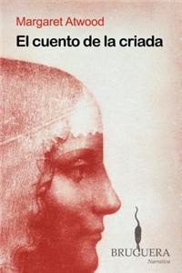 El Cuento de la Criada = The Handmaid's Tale