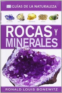 ROCAS Y MINERALES. GUIAS DE LA NATURALEZA