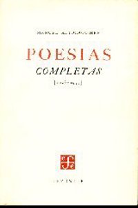 Poesias Completas (1926-1959) / Complete Poetry (1926-1959)