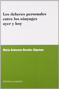 Los deberes personales entre los conyuges: ayer y hoy