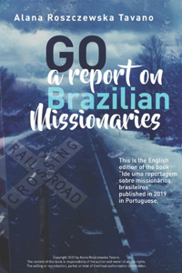 Go A Report On Brazilian Missionaries