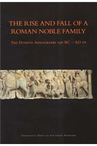 Rise & Fall of a Roman Noble Family