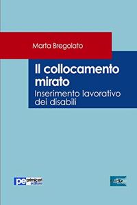 collocamento mirato. Inserimento lavorativo dei disabili