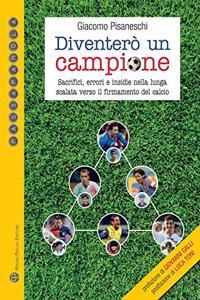 Diventerò Un Campione