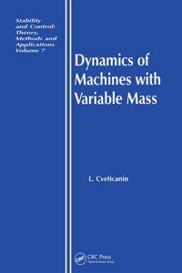 Dynamics of Machines with Variable Mass
