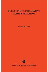 Bulletin of Comparative Labour Relations: Industrial Relations in Small and Medium-Sized Enterprises