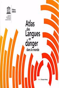 Atlas des Langues en Danger dans le Monde