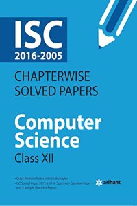 ISC Chapterwise Solved Papers COMPUTER SCIENCE class 12th