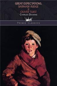 Great Expectations, Barnaby Rudge & Oliver Twist