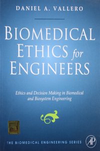 Biomedical Ethics for Engineers