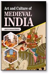 Art and Culture of Medieval India