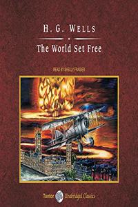 The World Set Free, with eBook