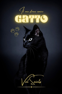 mio strano amico gatto