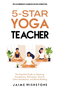 5-Star Yoga Teacher