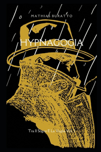 Hypnagogia