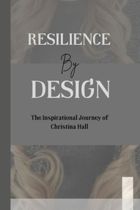 Resilience by design