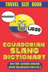 Ecuadorian Slang Dictionary