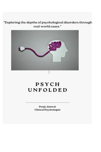 Psych Unfolded