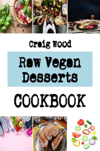 Raw Vegan Desserts