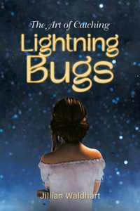Art of Catching Lightning Bugs