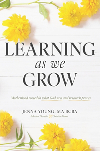 Learning As We Grow