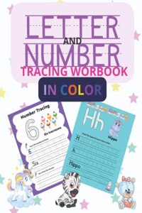 Letter and Number Tracing Workbook for Kids in Color